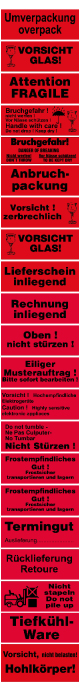 Verschiedene Ausfühungen an Hinweisaufklebern, Versandetiketten sind immm ab Lager verfügbar, diese Abbildungen zeigen Ihnen eine kleine Auswahl an Möglichkeiten die es gibt.